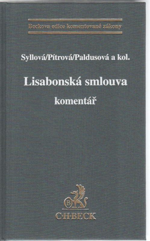 Kniha: Lisabonská smlouva. Komentář - Jindřiška Syllová