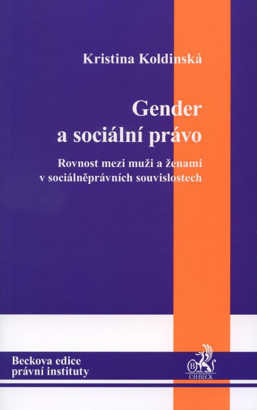 Kniha: Gender a sociální právo - Kristina Koldinská