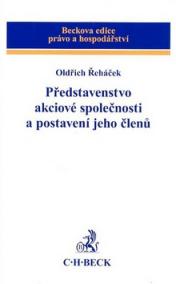 Představenstvo akciové společnosti a postavení jeho členů