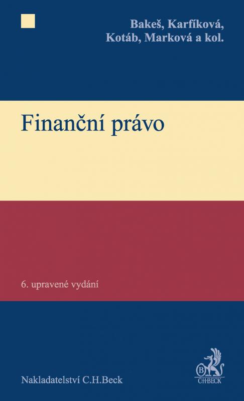 Kniha: Finanční právo - Bakeš