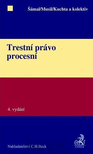 Kniha: Trestní právo procesní 4. vydání - Musil 