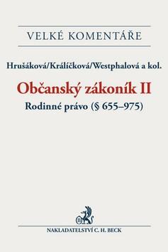 Kniha: Občanský zákoník II. - Milana Hrušáková