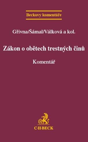 Kniha: Zákon o obětech trestných činů. Komentář - Šámal