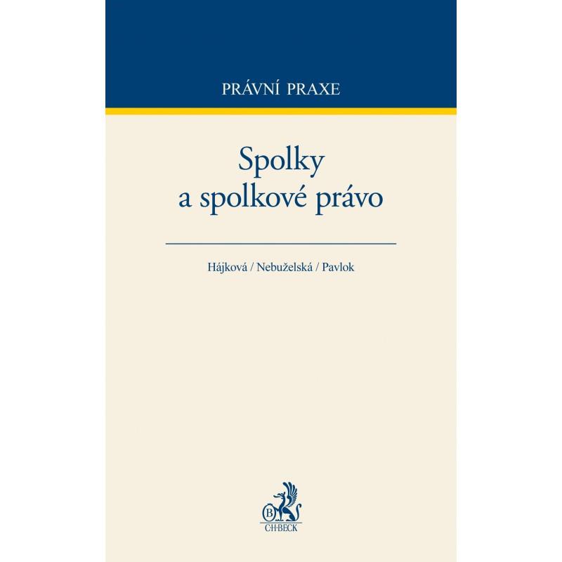 Kniha: Spolky a spolkové právo - Hájková