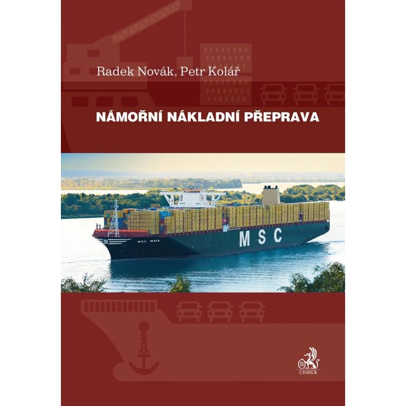 Kniha: Námořní nákladní doprava - Radek Novák