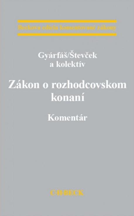 Kniha: Zákon o rozhodcovskom konaní - Gyárfaš