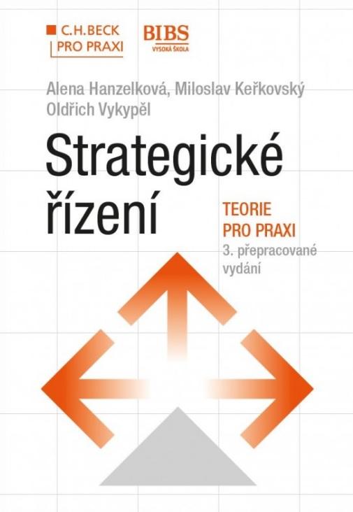 Kniha: Strategické řízení - Alena Hanzelková