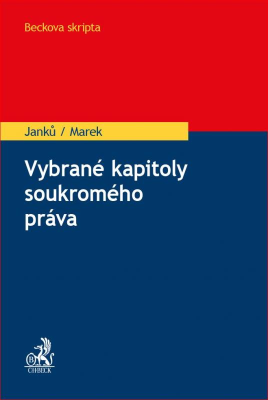 Kniha: Vybrané kapitoly soukromého práva - Martin Janků