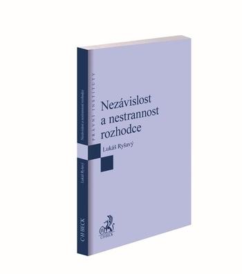 Kniha: Nezávislost a nestrannost rozhodce - Lukáš Ryšavý