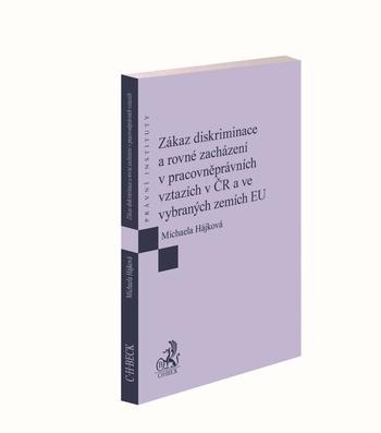 Kniha: Zákaz diskriminace a rovné zacházení v pracovněprávních vztazích v ČR a ve vybraných zemích EUautor neuvedený