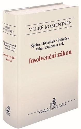 Kniha: Insolvenční zákon. Komentář - Oldřich Řeháček