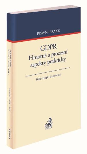 Kniha: GDPR. Hmotné a procesní aspekty prakticky - Ondřej Lichnovský