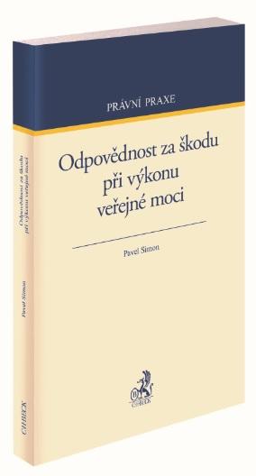 Kniha: Odpovědnost za škodu při výkonu veřejné moci - Pavel Simon