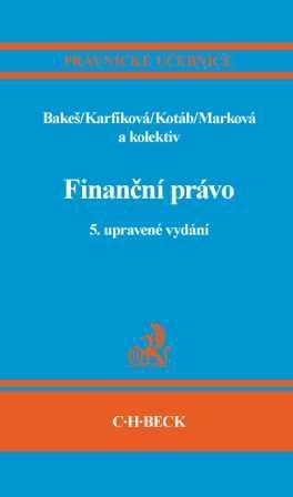 Kniha: Finanční právo - Milan Bakeš