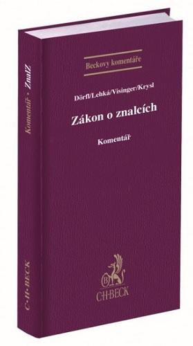 Kniha: Zákon o znalcích. Komentář - Luboš Dörfl