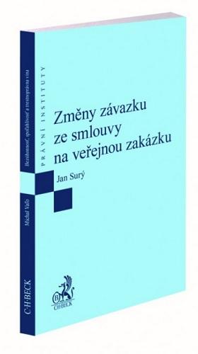 Kniha: Změny závazku ze smlouvy na veřejnou zakázku - Jan Surý