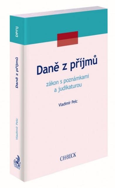 Kniha: Daně z příjmů - Vladimír Pelc