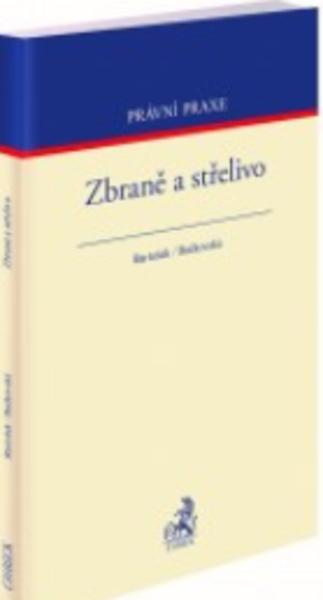 Kniha: Zbraně a střelivo - Jan Bartošek