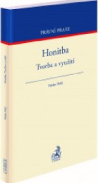 Kniha: Honitba. Tvorba a využití - Václav Holý