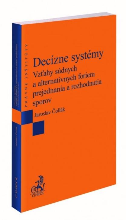 Kniha: Decízne systémy - Jaroslav Čollák