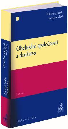 Kniha: Obchodní společnosti a družstva (2. vydání) - Josef Kotásek