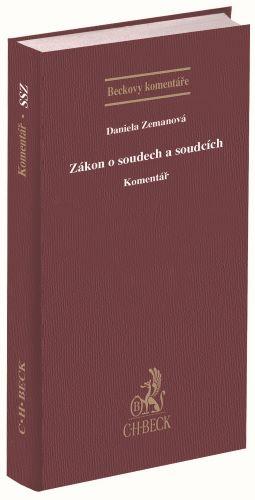 Kniha: Zákon o soudech a soudcích. Komentář (2. vydání) - Daniela Zemanová