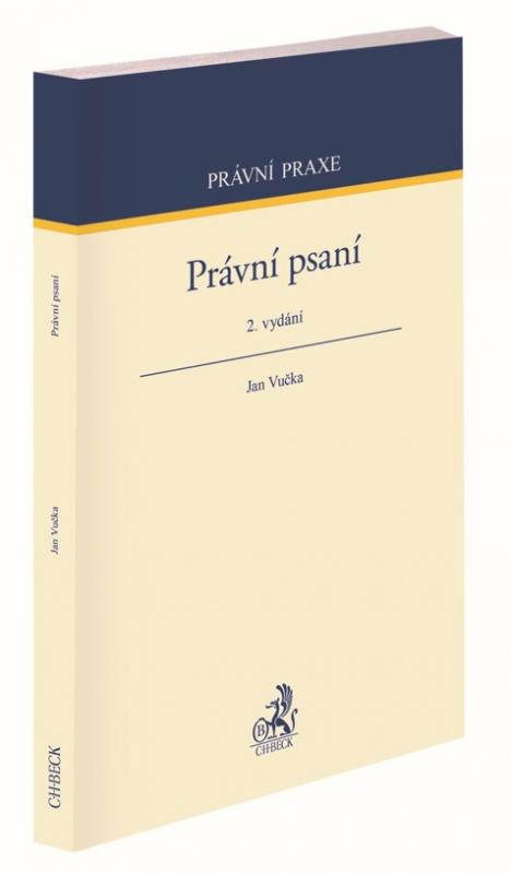 Kniha: Právní psaní (2. vydání) - Jan Vučka