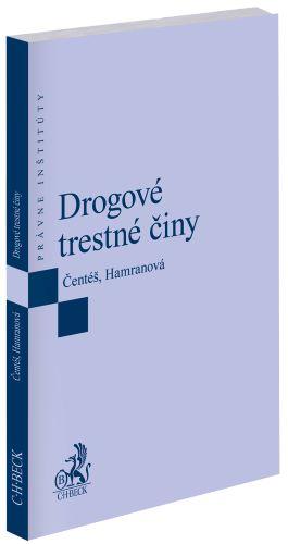 Kniha: Drogové trestné činy - Jozef Čentéš