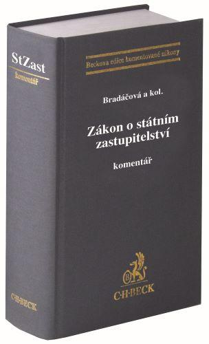 Kniha: Zákon o státním zastupitelství. Komentář - Lenka Bradáčová