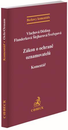 Kniha: Zákon o ochraně oznamovatelů. Komentář - Barbora Vlachová