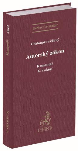 Kniha: Autorský zákon. Komentář (6. vydání) - Helena Chaloupková