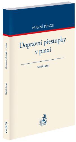 Kniha: Dopravní přestupky v praxi - Tomáš Beran