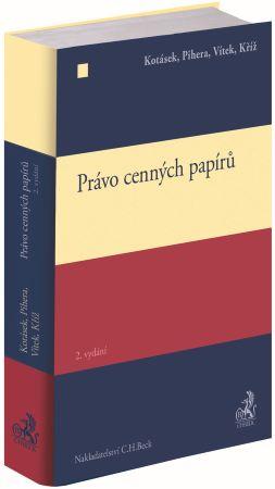 Kniha: Právo cenných papírů (2. vydání) - Josef Kotásek