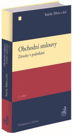 Kniha: Obchodní smlouvy. Závazky v podnikání (2. vydání) - Josef Šilhán