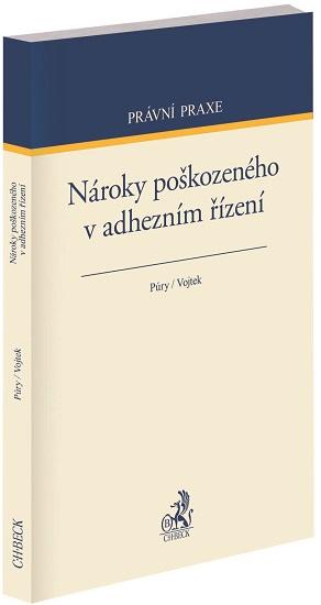 Kniha: Nároky poškozeného v adhezním řízení - František Púry