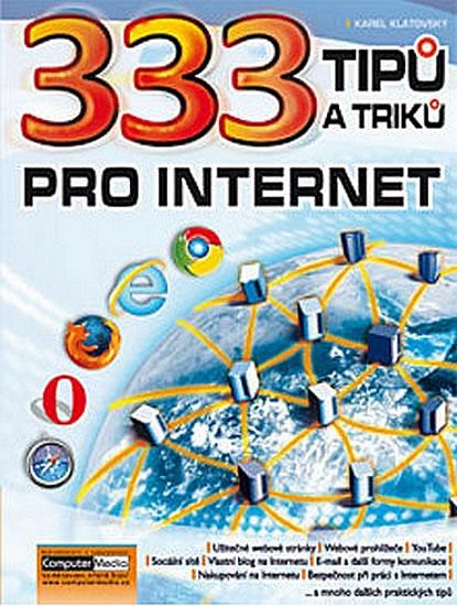 Kniha: 333 tipů a triků pro internet - Klatovský Karel