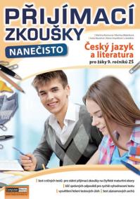 Přijímací zkoušky nanečisto - Český jazyk a literatura pro žáky 9. ročníků ZŠ