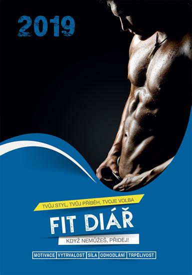 Kniha: Fit diář 2019 pro muže - Holomková Stanislava, Štreitová Kamila