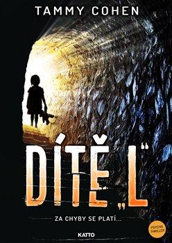 Kniha: Dítě -L- - Cohen, Tammy