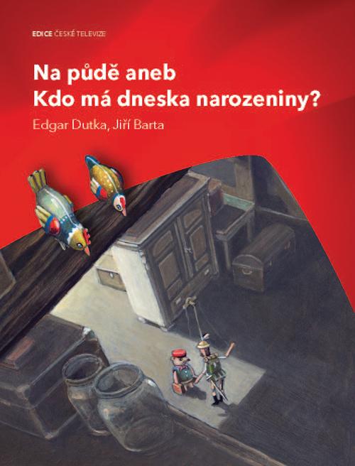 Kniha: Na půdě - Edgar Dutka, Jiří Barta