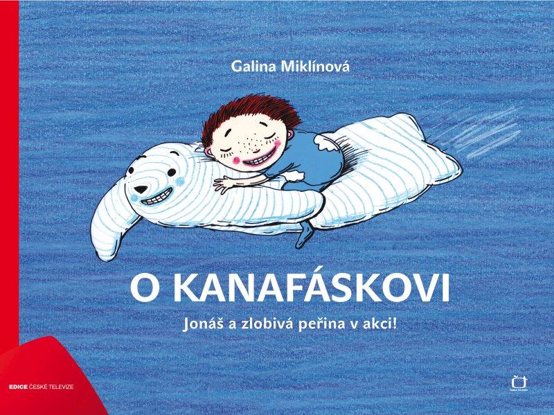 Kniha: O Kanafáskovi - Galina Miklínová