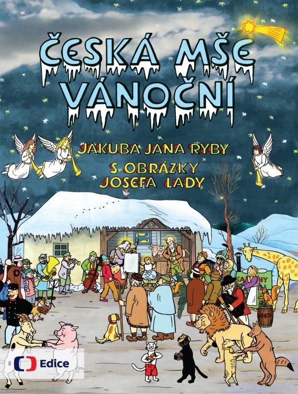 Kniha: Česká mše vánoční - Josef Lada, Jakub Jan Ryba