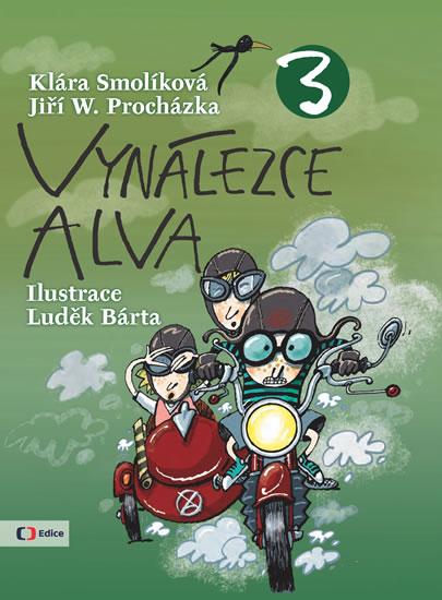 Kniha: Vynálezce Alva 3 - Smolíková Klára