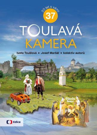 Kniha: Toulavá kamera 37 - Iveta Toušlová