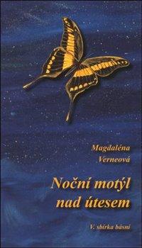 Kniha: Noční motýl nad útesem - Verneová, Magdaléna