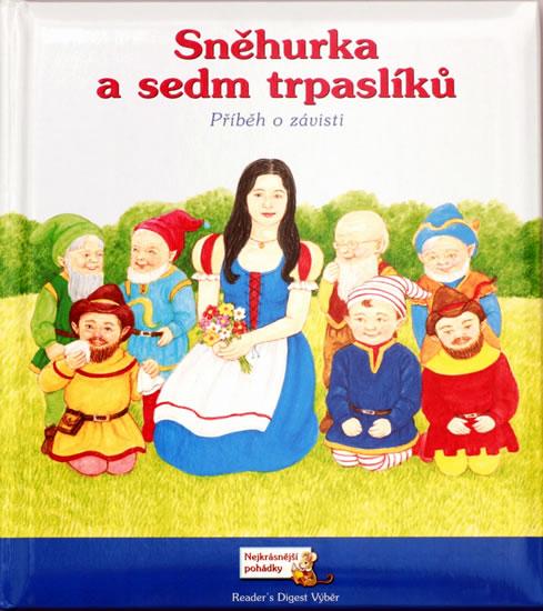 Kniha: Sněhurka a sedm trpaslíků - Příběh o závistiautor neuvedený