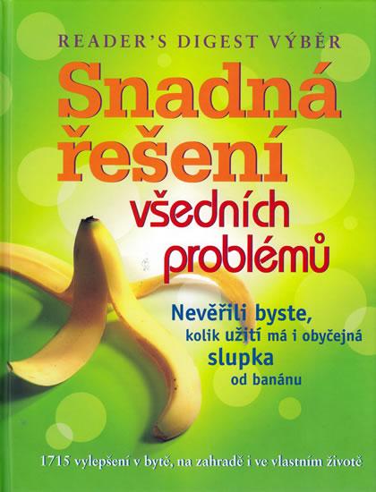 Kniha: Snadná řešení všedních problémůautor neuvedený