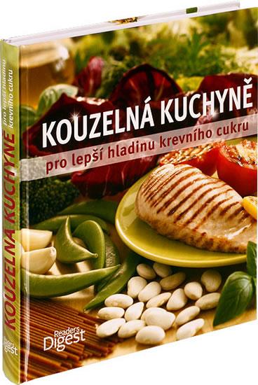 Kniha: Kouzelná kuchyně pro lepší hladinu krevního cukruautor neuvedený