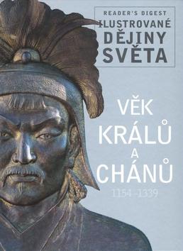 Kniha: Věk králů a chánůautor neuvedený
