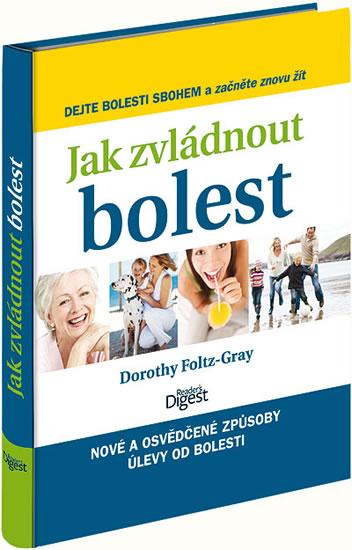 Kniha: Jak zvládnout bolestautor neuvedený